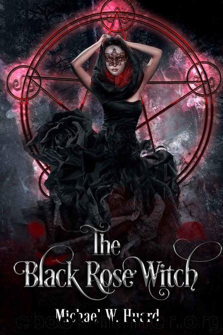 Into the Lair of the Witch: Exploring the Black Rose's Haunting Domain